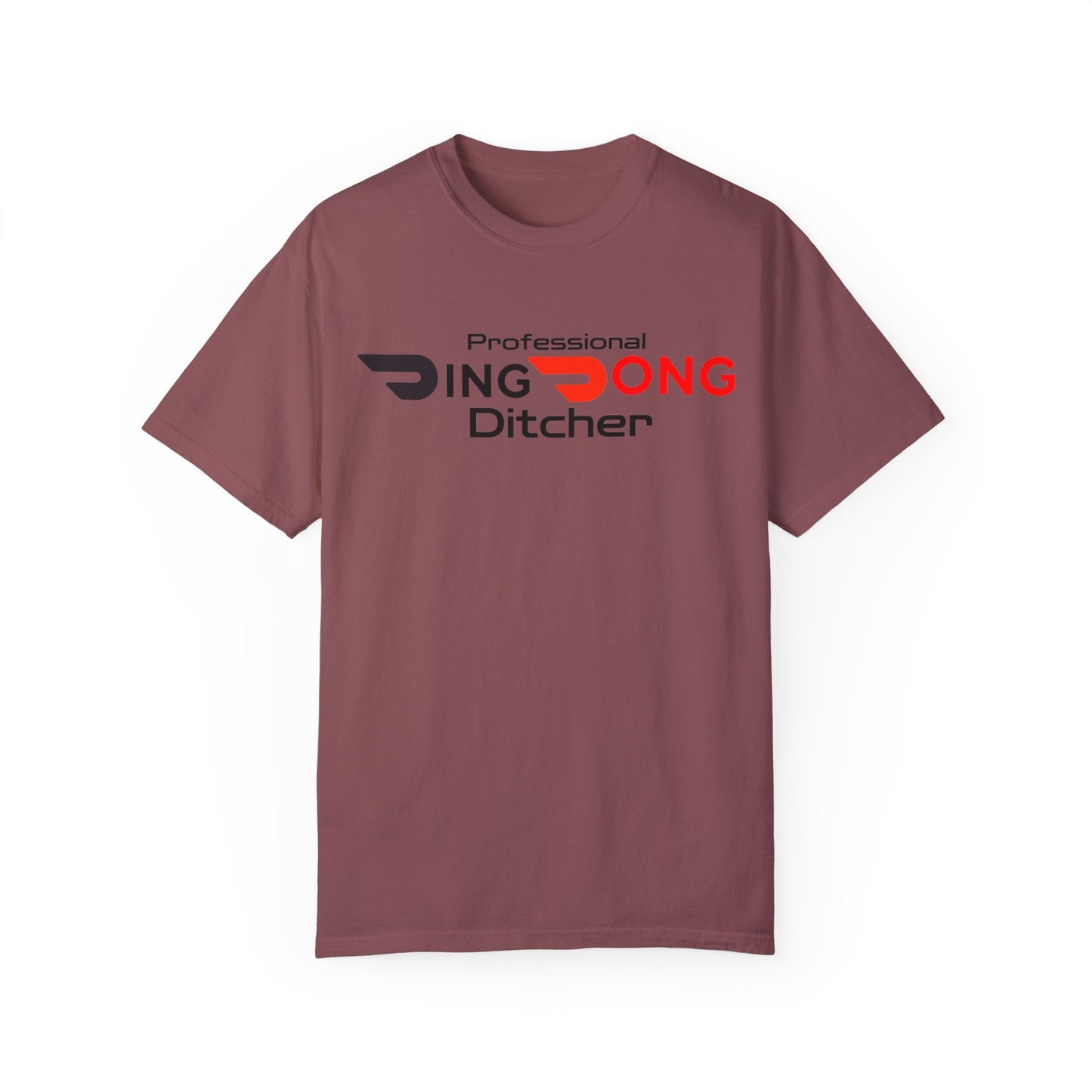 Door Dash Driver "Professional Ding Dong Ditcher" Tee - Perfect for Door Dash Drivers - Ethically Made Unisex Garment-Dyed T-shirt